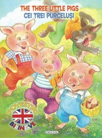 Povesti bilingve, limba engleza - Cei trei purcelusi (The Three Little Pigs)