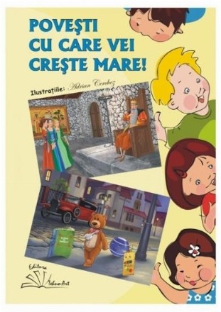 Povesti cu care vei creste mare