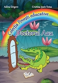 Povesti educative - Doctorul Aau (Format A3)