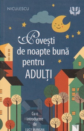 Povesti de noapte buna pentru adulti