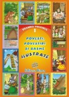 Povesti povestiri basme ilustrate Volumul