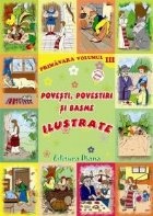 Povesti povestiri basme ilustrate Volumul