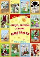 Povesti povestiri basme ilustrate Volumul