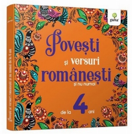 Povesti si versuri romanesti si nu numai pentru 4 ani