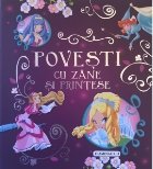 Povesti cu zana si printese