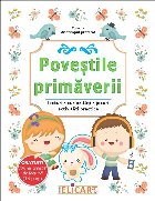 Povestile primaverii + Jurnal creativ de lectura