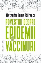 Povestiri despre epidemii și vaccinuri