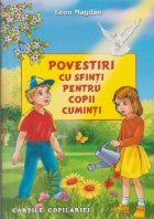 Povestiri sfinti pentru copii cuminti