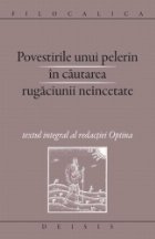 Povestirile unui pelerin cautarea rugaciunii