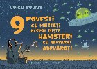 poveşti mustăţi despre nişte hamsteri