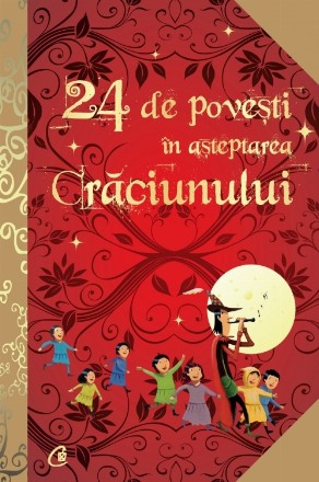 24 de poveşti în aşteptarea Crăciunului