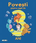 Poveşti pentru copii de 3 ani