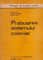 Prabusirea sistemului colonial