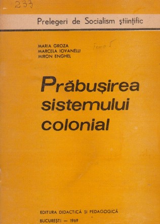 Prabusirea sistemului colonial