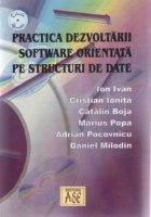 Practica dezvoltarii software orientata pe structuri de date