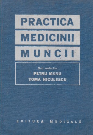 Practica medicinii muncii