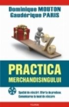 Practica merchandisingului Spatiul vinzari Oferta