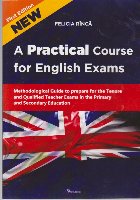 A Practical Course for English Exams