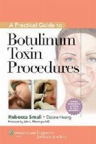 Practical Guide Botulinum Toxin Procedures