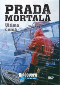 Prada mortala - ULTIMA CURSA