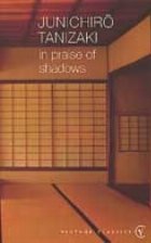 In Praise Of Shadows