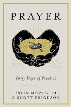 Prayer: Forty Days Practice
