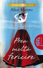 Prea multa fericire (editie paperback)