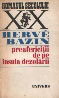 Preafericitii de pe insula dezolarii