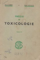 Precis toxicologie Tome