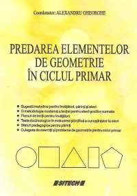 Predarea elementelor de geometrie in ciclul primar