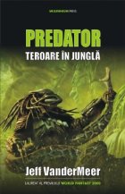 PREDATOR: TEROARE JUNGLA