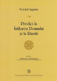 Predici la Inaltarea Domnului si la Rusalii