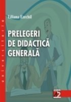 PRELEGERI DE DIDACTICĂ GENERALĂ