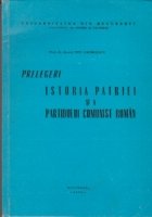 Prelegeri Istoria patriei partidului comunist