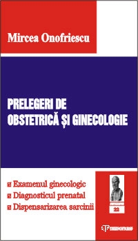 Prelegeri de obstetrica si ginecologie