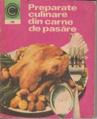 Preparate culinare din carne de pasare