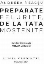 Preparate felurite tata moştenite