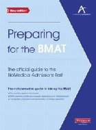 Preparing for the BMAT:  The official guide to the Biomedica