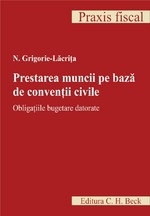 Prestarea muncii pe baza de conventii civile. Obligatiile bugetare datorate