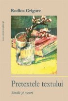 Pretextele textului Studii eseuri