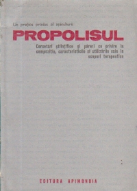 Un pretios produs al apiculturii - Propolisul