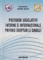 Prevederi legislative interne internationale privind