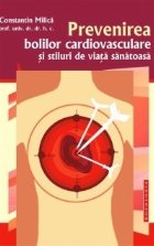 Prevenirea bolilor cardiovasculare si stiluri de viata sanatoasa