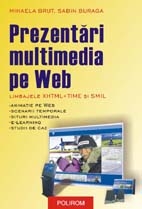 Prezentari multimedia pe Web. Limbajele XHTML+TIME si SMIL