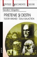 Prietenie destin: Tudor Arghezi Gala