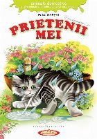 Prietenii mei. Animale domestice si alte animale care traiesc pe langa casa omului