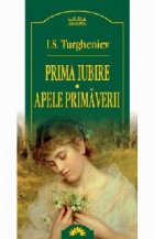 PRIMA IUBIRE. APELE PRIMAVERII