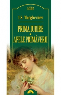 PRIMA IUBIRE. APELE PRIMAVERII