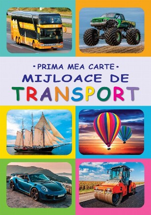 Prima mea carte, Mijloace de transport