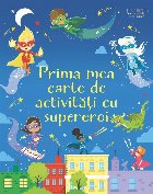 Prima mea carte activităţi supereroi